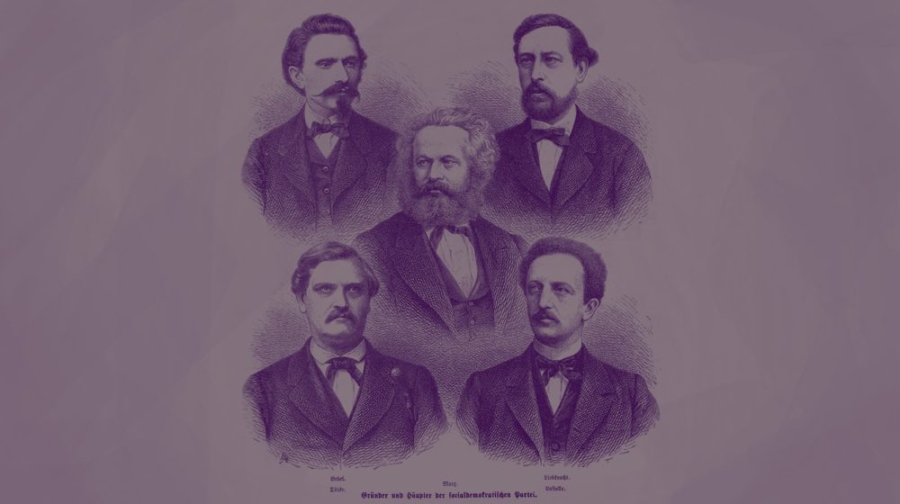 Protagonisten der Arbeiterbewegung: August Bebel, Karl Marx, Wilhelm Liebknecht, Carl Wilhelm Tölcke, Ferdinand Lassalle (Quelle: Sozialdemokratie im Wandel)