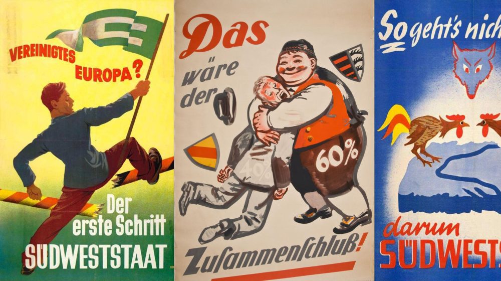 Wahlplakate zur Volksabstimmung (Quelle vlnr: LABW HStAS / Lichtenegger, Badisches Landesmuseum, LABW HStAS/Claus)