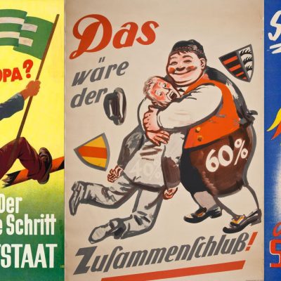 Wahlplakate zur Volksabstimmung (Quelle vlnr: LABW HStAS / Lichtenegger, Badisches Landesmuseum, LABW HStAS/Claus)